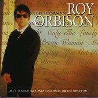 Roy Orbison - The Very Best Of Roy Orbison